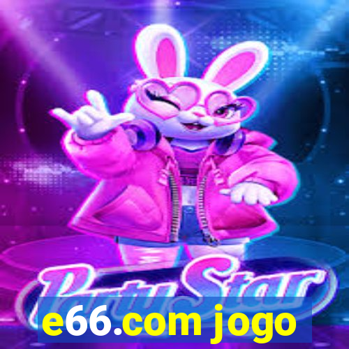 e66.com jogo